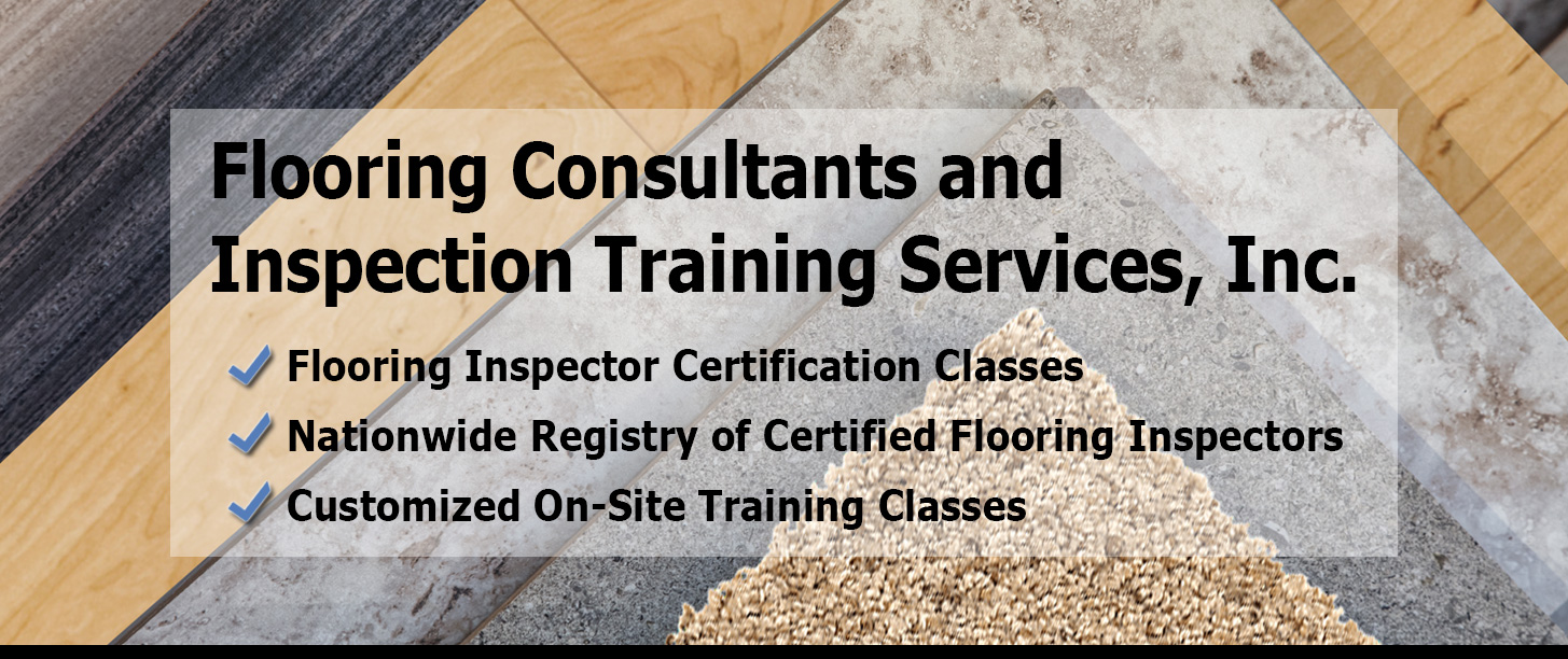 Flooring Consultants and Inspection Training Services